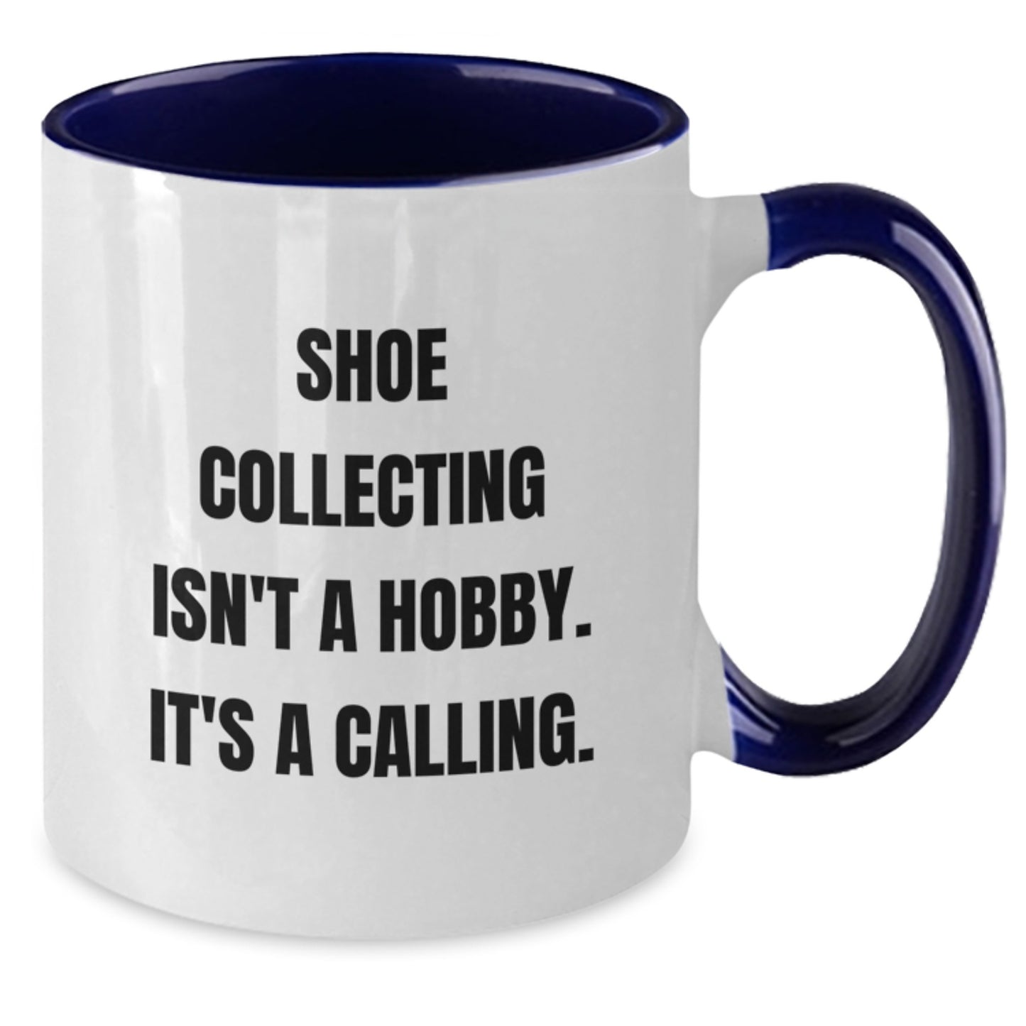 Funny Shoe Collecting Gifts for Men, Women, Friends, and Family - Two Tone Coffee Mug - Additional