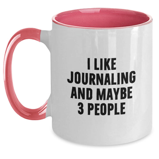 Funny Journaling Quotes Gifts for Friends and Family from the Graduate, Unique Two Tone Coffee Mug, 11oz Ceramic, Microwave and Dishwasher Safe - Main
