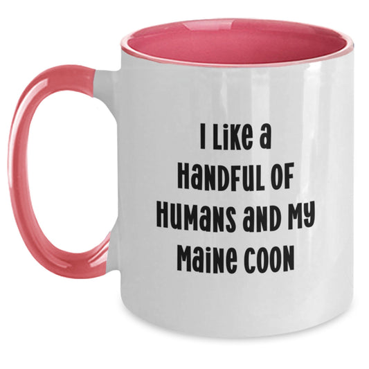 Funny Maine Coon Cat Lover Gifts from Men to Friends - I Like A Handful Of Humans And My Maine Coon Birthday Unique Gifts Two Tone Coffee Mug - Main