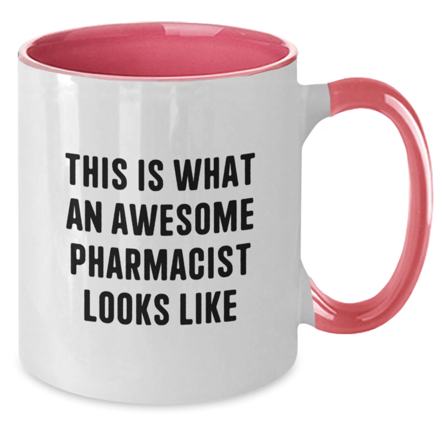Funny Pharmacist Gifts from Friends or Family - Two Tone Coffee Mug, 'This Is What An Awesome Pharmacist Looks Like' Inspiration for Graduation Unique Gifts - Additional