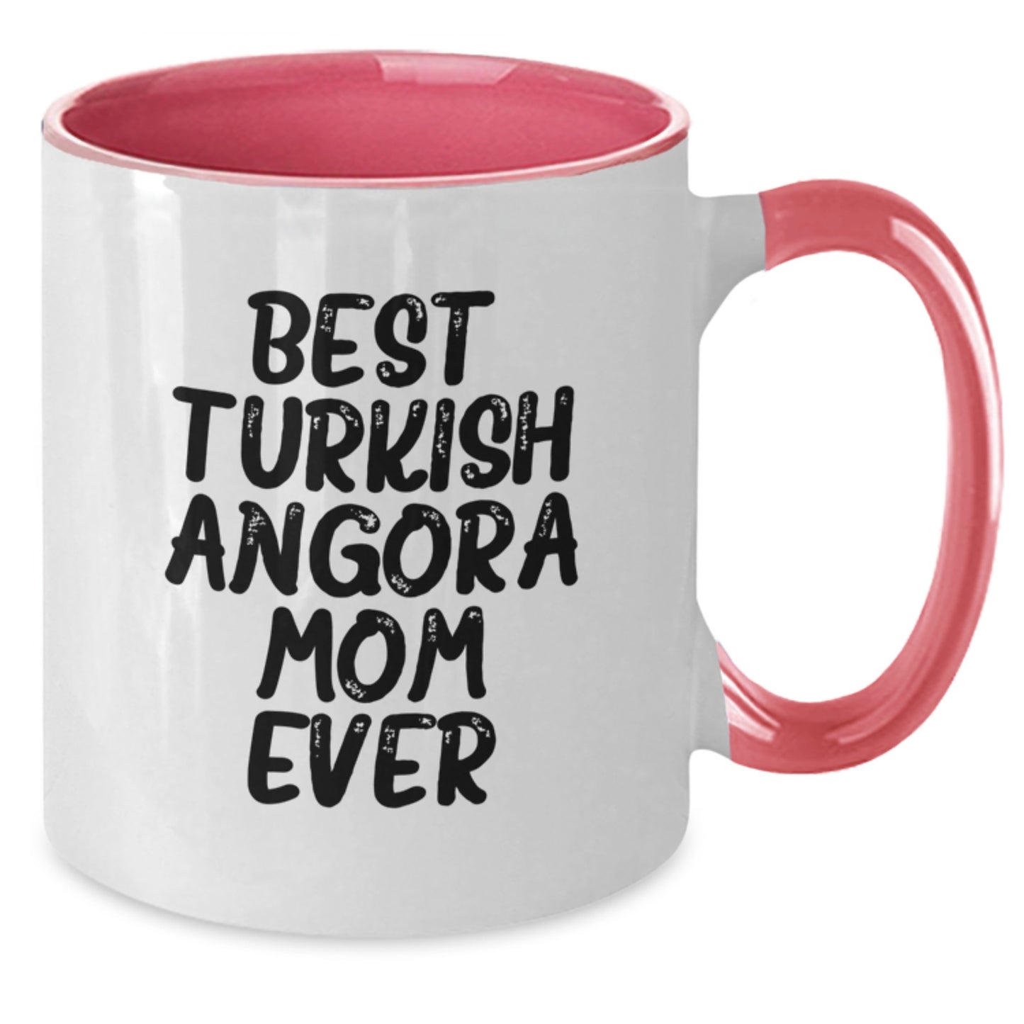 Turkish Angora Cat Mom Birthday Unique Gifts from Friends and Family - Funny Two Tone Coffee Mug - Best Mom Ever Quote - Additional