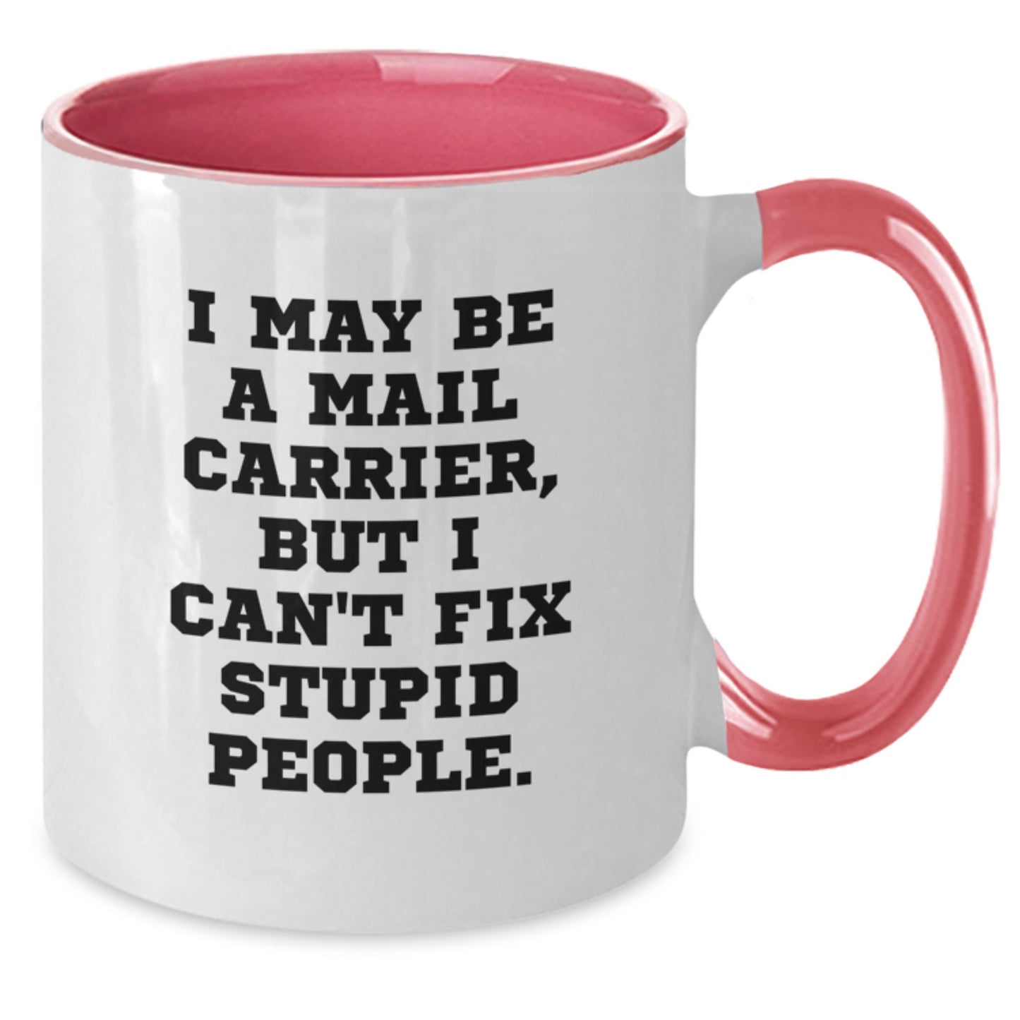 Funny Mail Carrier Gifts from Men, Women, or Friends, Mail Carrier Inspirational Two Tone Coffee Mug, Graduation Unique Mug for Mail Carrier - Additional