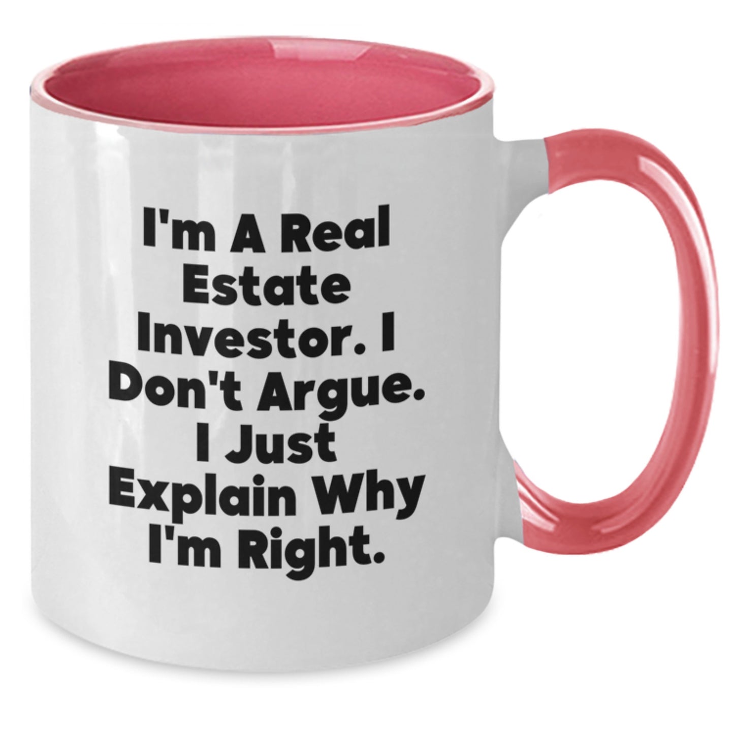 Gifts from Real Estate Investor Friends - Unique Two Tone Coffee Mug with Funny Quote for Real Estate Investor Mom's Day Gifts - Additional