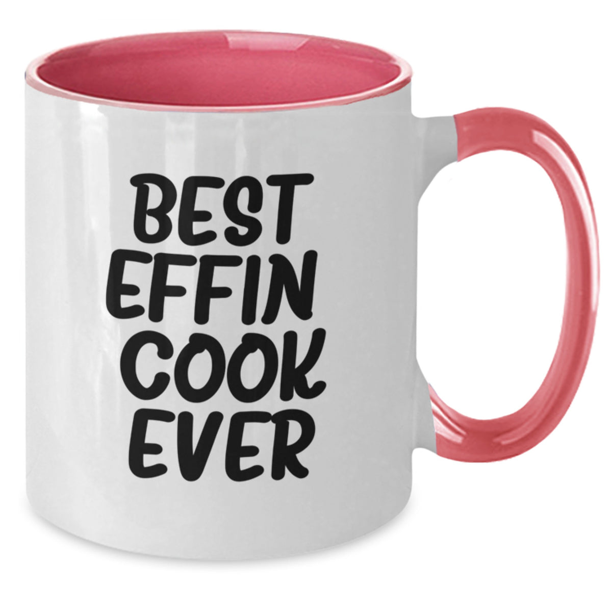 Funny Coffee Mug Gifts for Cook, Best Effin' Cook Ever Mug Two Tone, Valentine's Unique Gifts from Lover to Cook - Additional