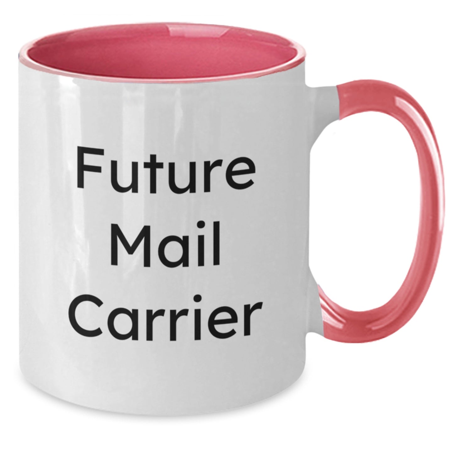 Funny Mail Carrier Gifts from Friends and Family, Unique Birthday Unique Gifts for Mail Carrier, Two Tone Coffee Mug with 'Future Mail Carrier' Quote - Additional