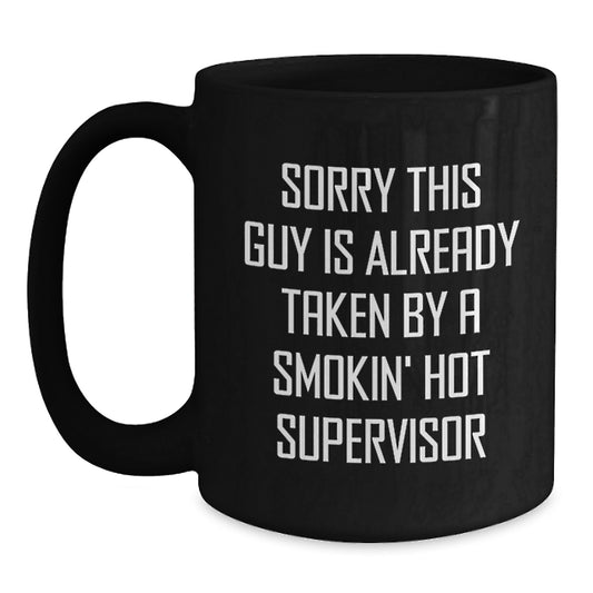 Funny Supervisor Gifts from Friends for Valentine's - Smokin' Hot Supervisor Black Coffee Mug - 11oz or 15oz - Main