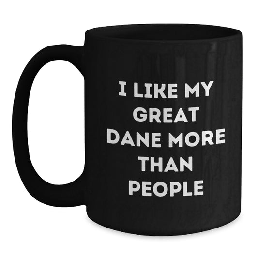 Unique Great Dane Dog Black Coffee Mugs Funny Quote Gifts for Men from Family, Great Dane Lover Black Coffee Mug Valentine's Unique - Main