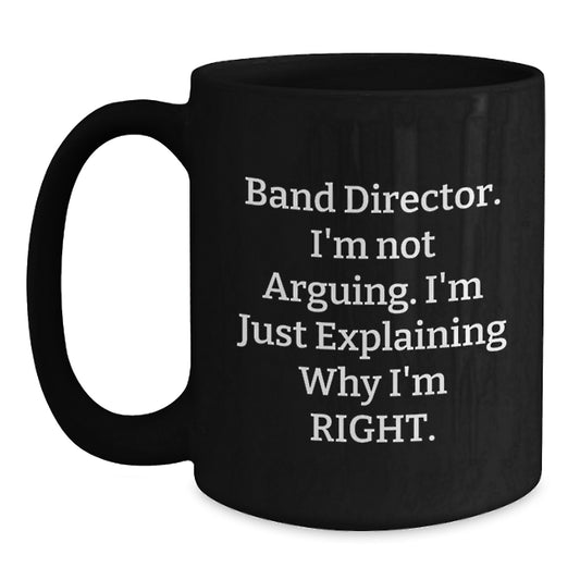 Bold Band Director Novelty Black Coffee Mug for Friends Birthday Gift - Main
