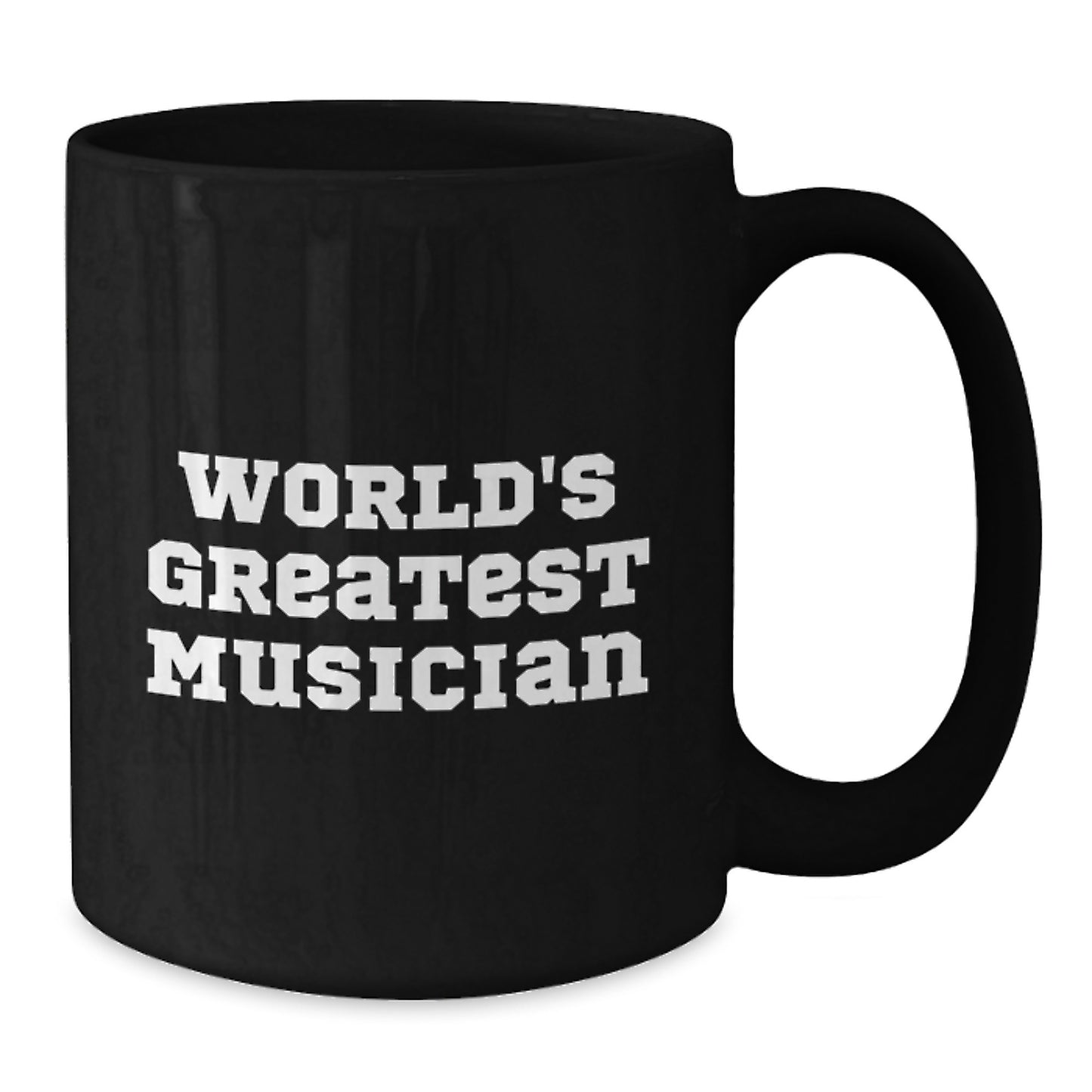 Funny Musician Gifts from Friends for World's Greatest Musician, Black Coffee Mug Graduation Unique Gifts, Inspirational Mug for Men and Women - Additional