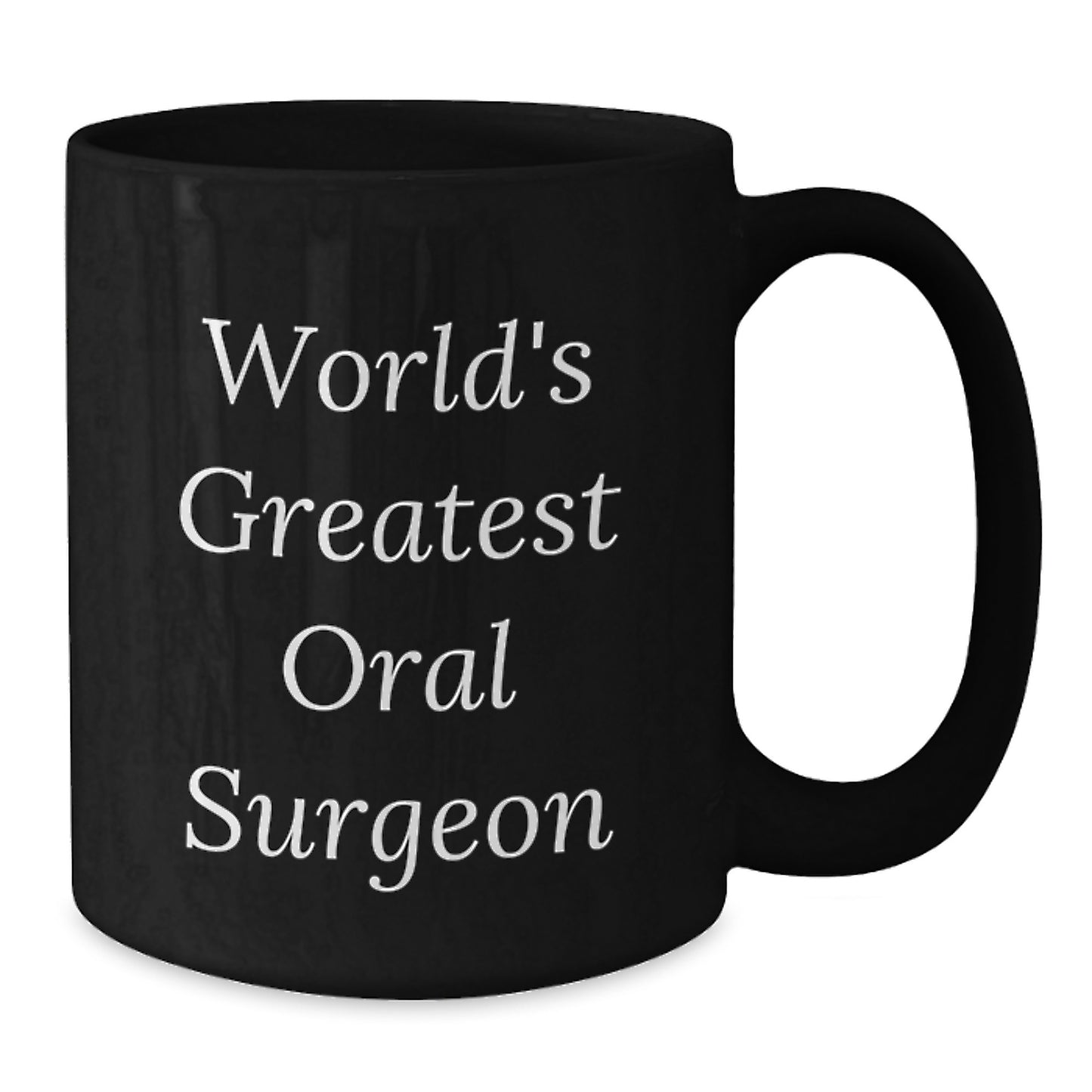 Funny Oral Surgeon Gifts from Men for Women - World's Greatest Oral Surgeon Black Coffee Mug, Perfect Oral Surgeon Appreciation Gift for Mother's Day Unique Gifts - Additional