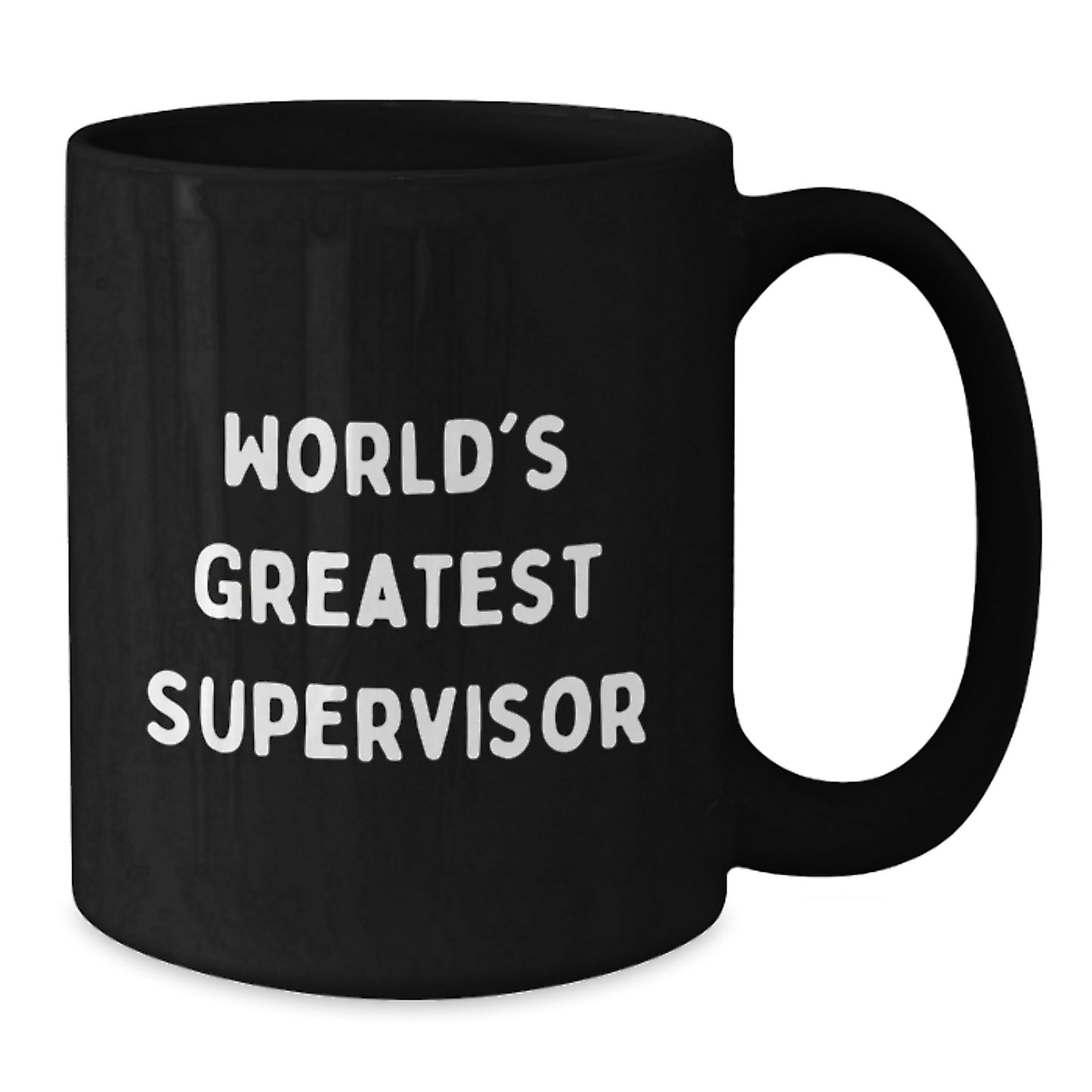 Funny Supervisor Gifts from Friends, World's Greatest Supervisor Black Coffee Mug for Graduation Unique Gifts, Gifts for Supervisor - Additional