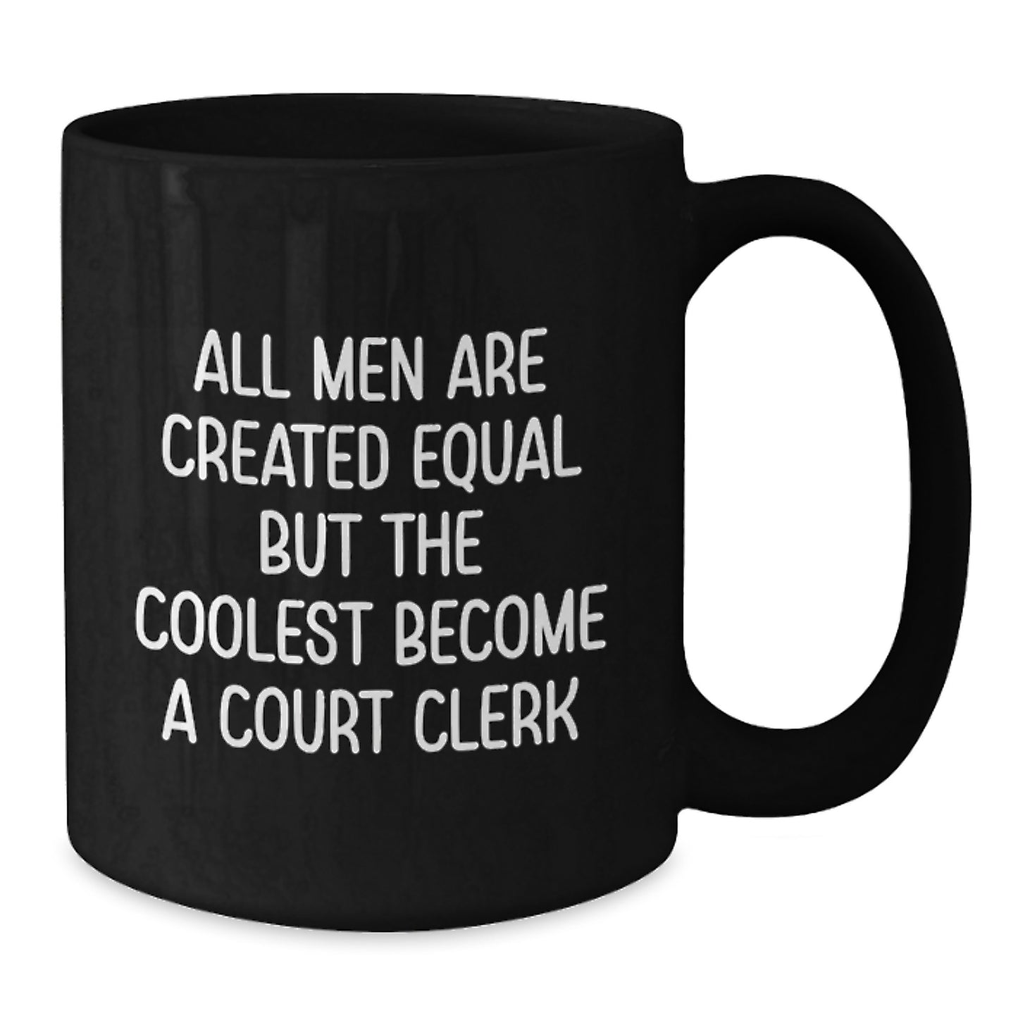 Court Clerk Gifts from Men - Unique Black Coffee Mugs for Court Clerk - Additional