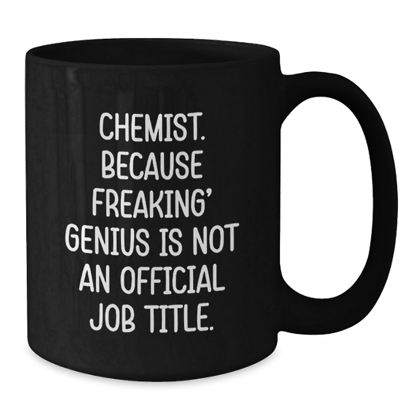 Funny Chemist Gifts from Men, Unique Black Coffee Mugs for Chemist, Mother's Day Unique Gifts - Additional