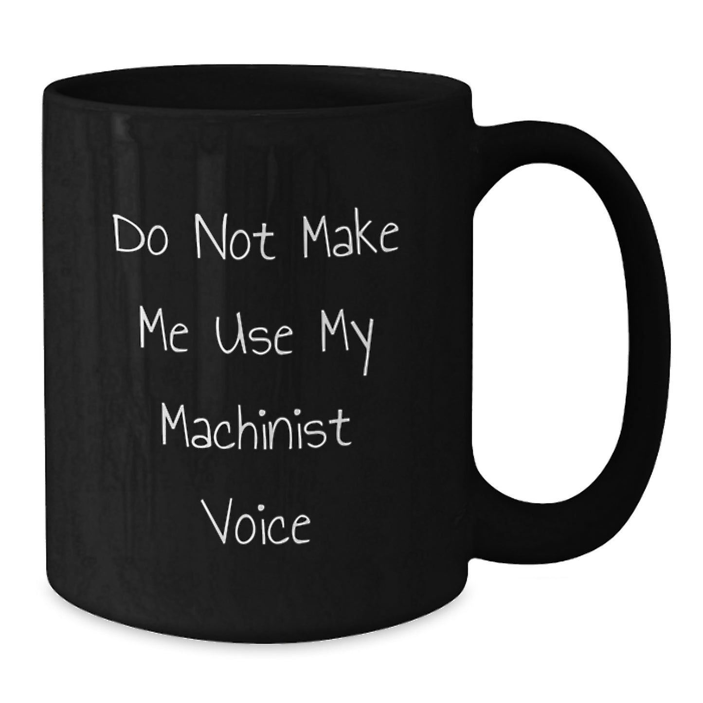 Birthday Gift for Her Present Machinist Black Coffee Mug Surprise - Additional