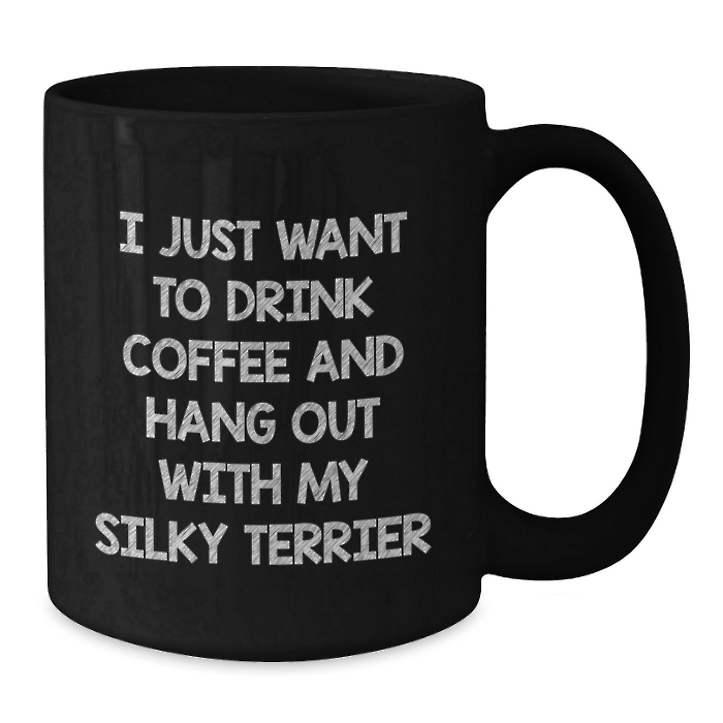 Funny Silky Terrier Dog Gifts from Men, Women, Friends, Family, Coworkers for Silky Terrier Dog Lovers on Valentine's Unique Black Coffee Mugs - Additional