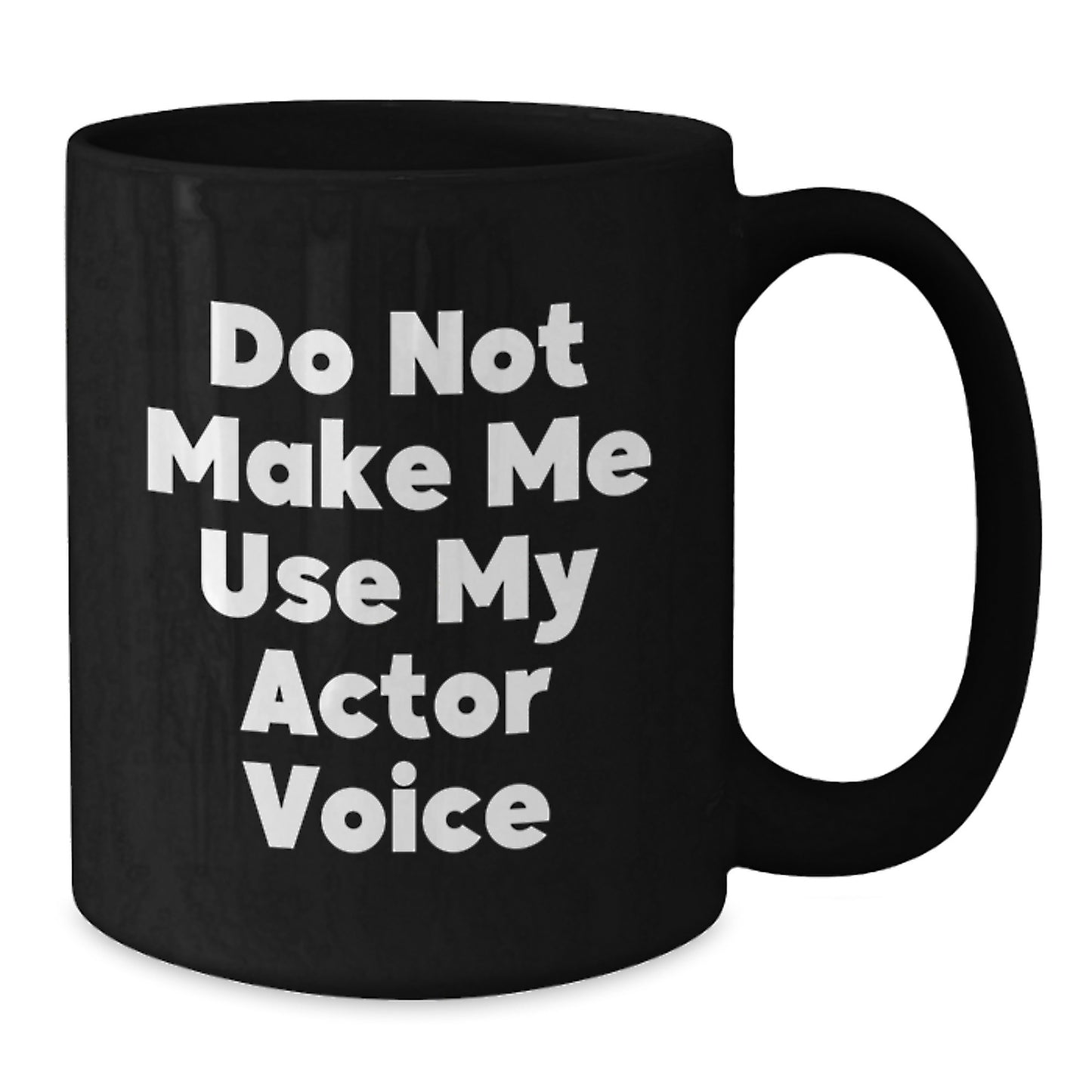 Actor Keepsake Black Coffee Mug for Him Birthday Gift with Actor Voice - Additional