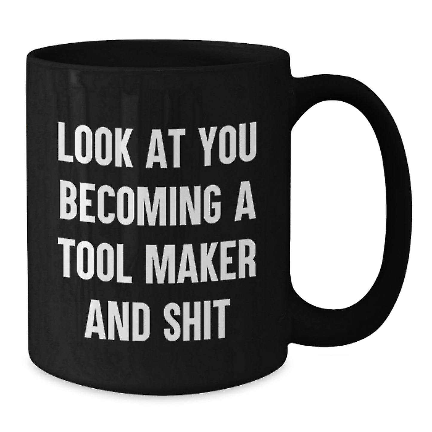 Tool Maker Keepsake Black Coffee Mug 11oz Ceramic for Him Birthday Gift - Additional