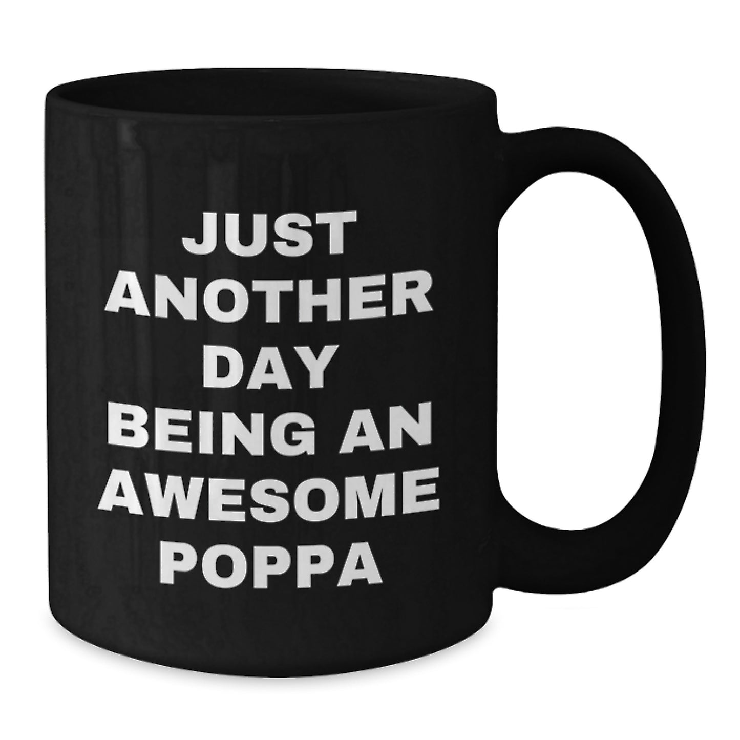Funny Gifts from Poppa to Men Graduation Unique Poppa Black Coffee Mugs - Additional