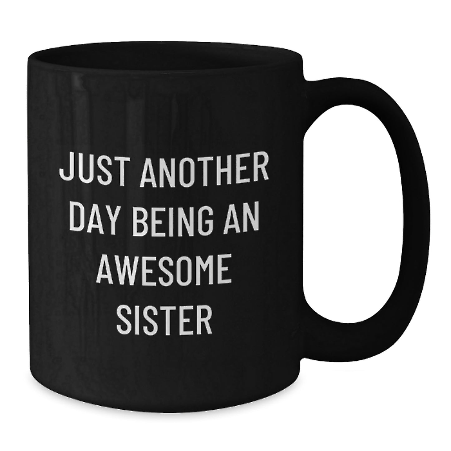 Playful Sister Black Coffee Mug Essential Birthday Gift for a Daughter - Additional
