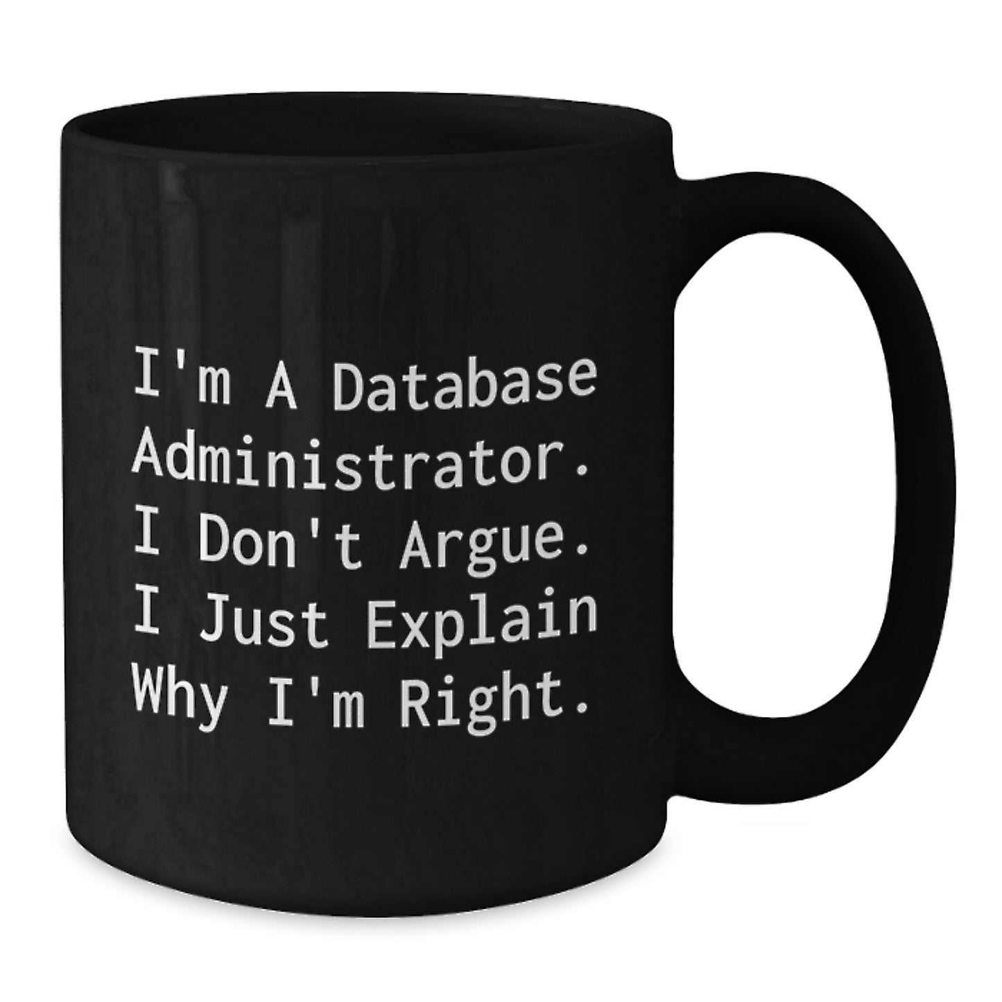 Birthday Gift Database Administrator Mug for Her Present - Additional