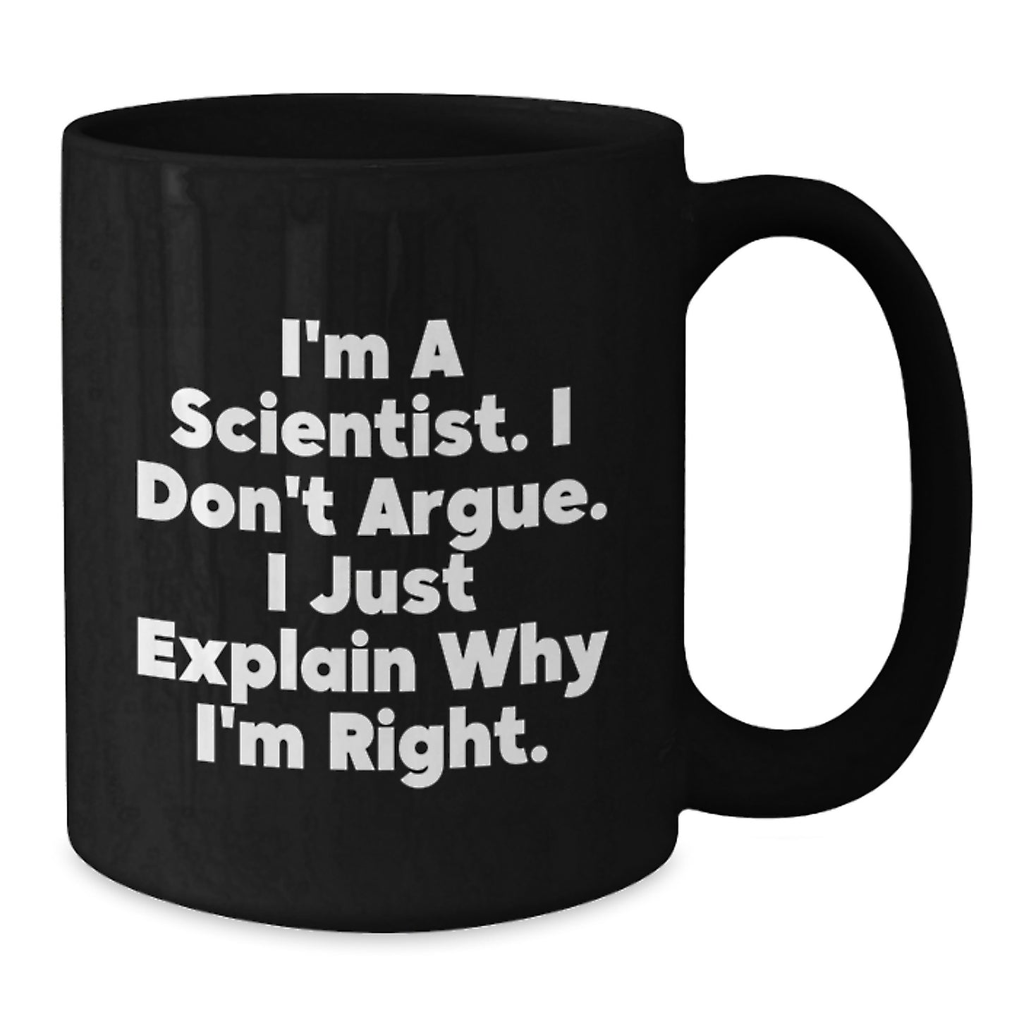 Funny Scientist Quote Black Coffee Mugs Gifts from Family for Men Women Friends Mother's Day Unique - Additional