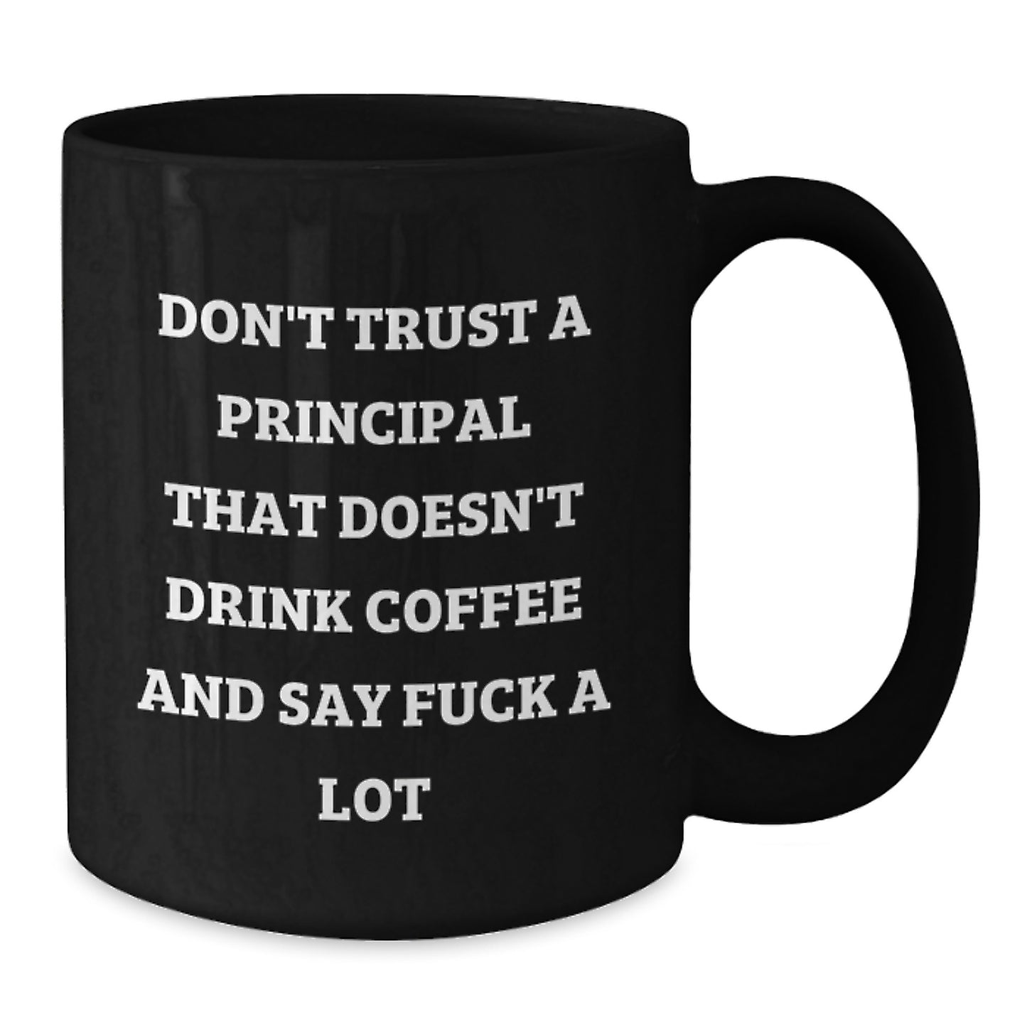 Funny Principal Gifts from Friends for Principal on Mother's Day Unique Black Coffee Mug - Additional