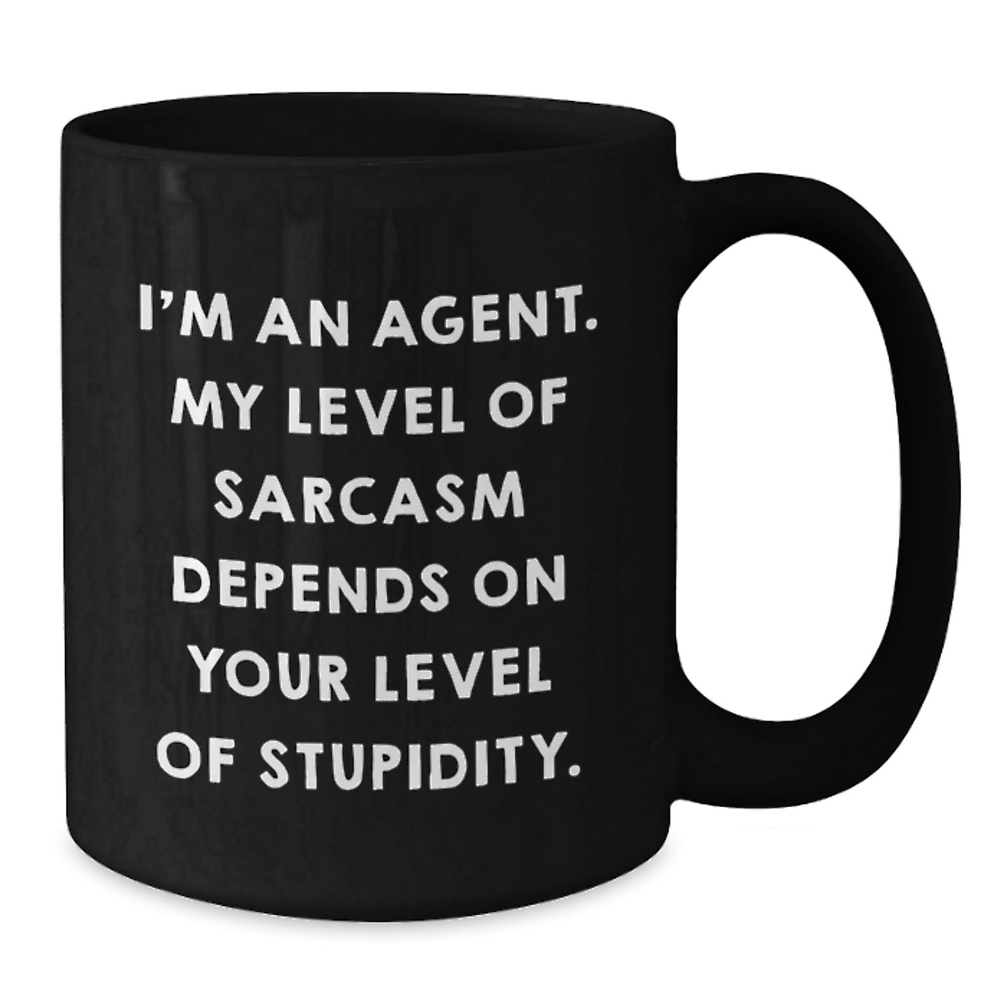 Funny Agent Gifts, Unique Graduation Cheerleader for Agent, Black Coffee Mug, I'm An Agent Sarcasm Humor Quote - Additional