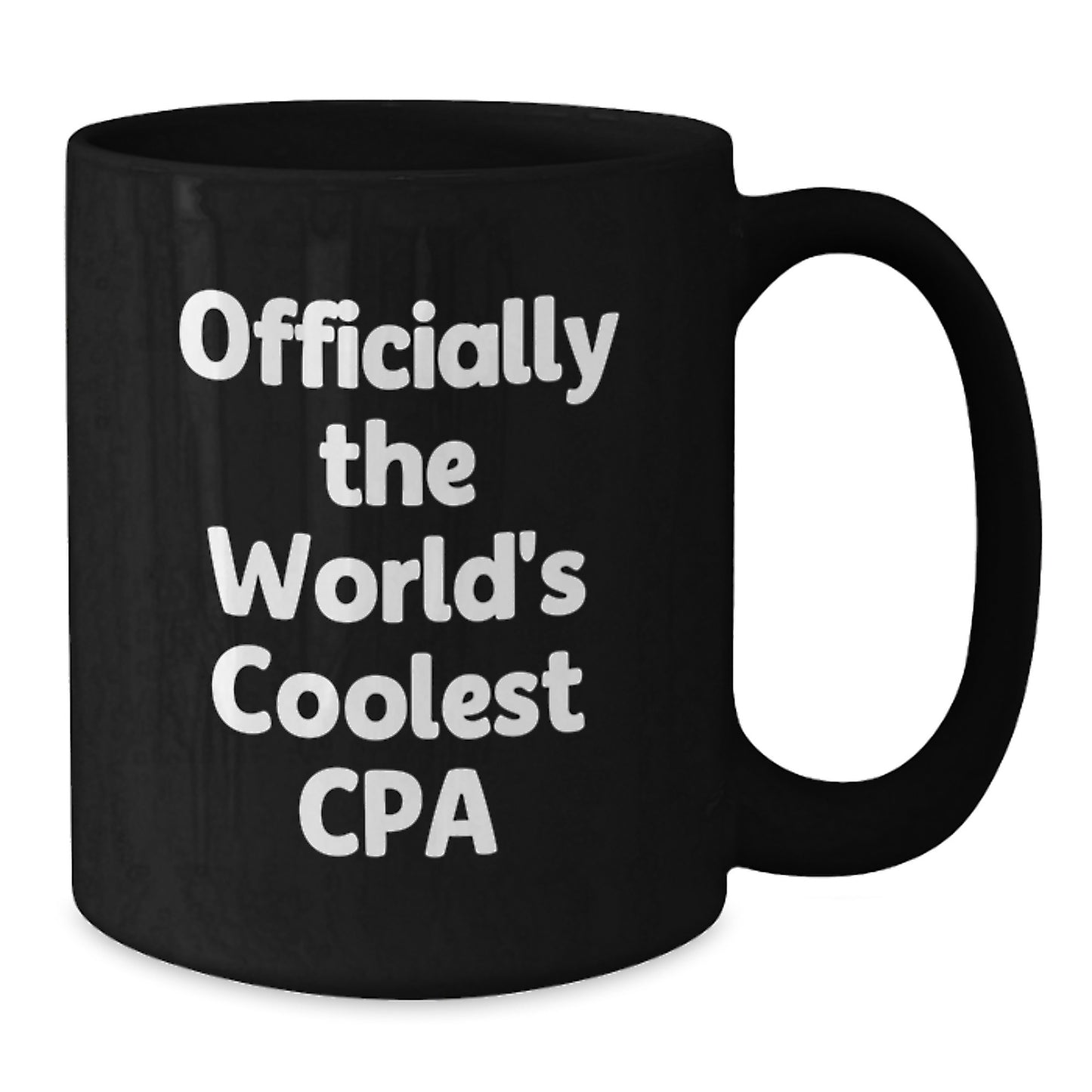 Funny Quote CPA Gifts from Friends for Graduation Unique Black Coffee Mugs, Officially The World's Coolest Cpa - Additional