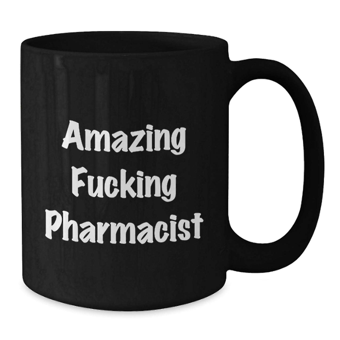 Funny Pharmacist Gifts, Black Coffee Mug for Men, Birthday Unique Gifts from Family to Pharmacist, 'Amazing F--king Pharmacist' Quote - Additional