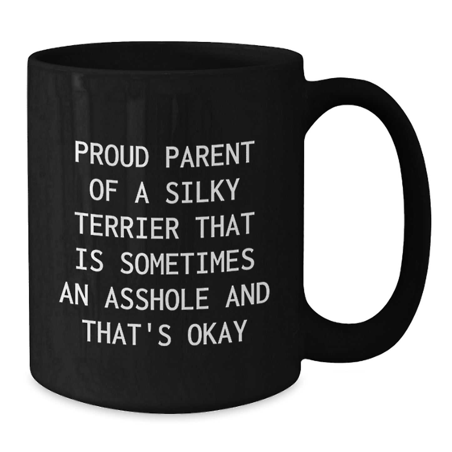 Funny Silky Terrier Dog Gifts, Black Coffee Mug for Dad, Proud Parent Mugs, Father's Day Unique Gifts from Men to Family - Additional