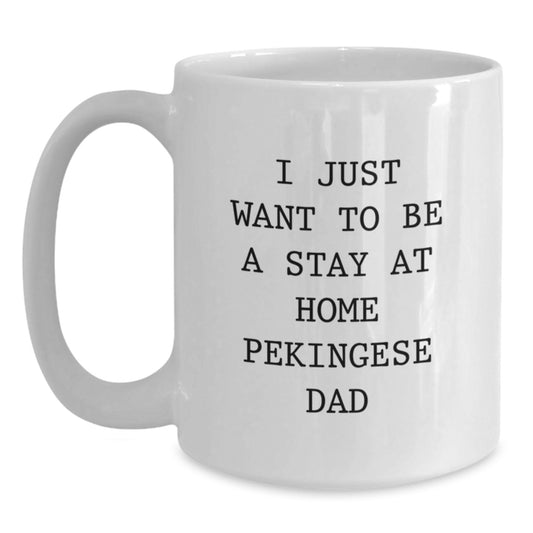 Pekingese Dog Lover Gifts for Men, Gifts from Mom, Dad, or Friend - Funny White Coffee Mug for Valentine's Unique Gift Ideas - Main