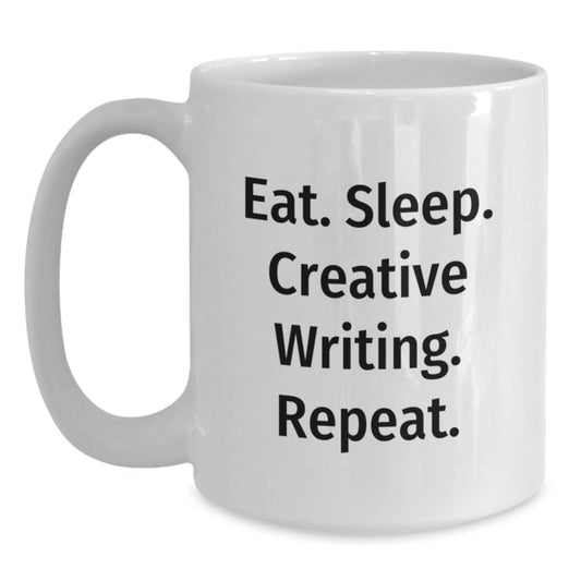 Creative Writing Lover's White Coffee Mug, Funny Quote - Gifts from Friends for Men, Women, and Family on Christmas - Main