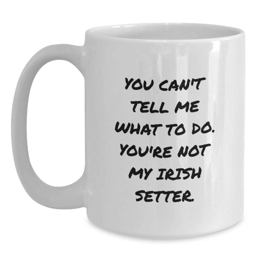 Funny Irish Setter Dog Gifts for Men Birthday Unique White Coffee Mug from Friends - Main
