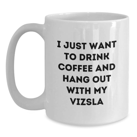 Funny Vizsla Dog Quote Gifts for Men from Family on Valentine's, White Coffee Mug - Main
