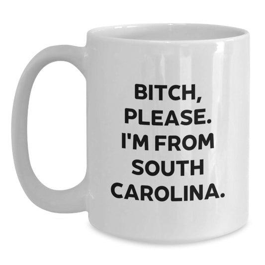 Funny South Carolina White Coffee Mugs Gifts from Friends for Birthday in Palmetto State - Main