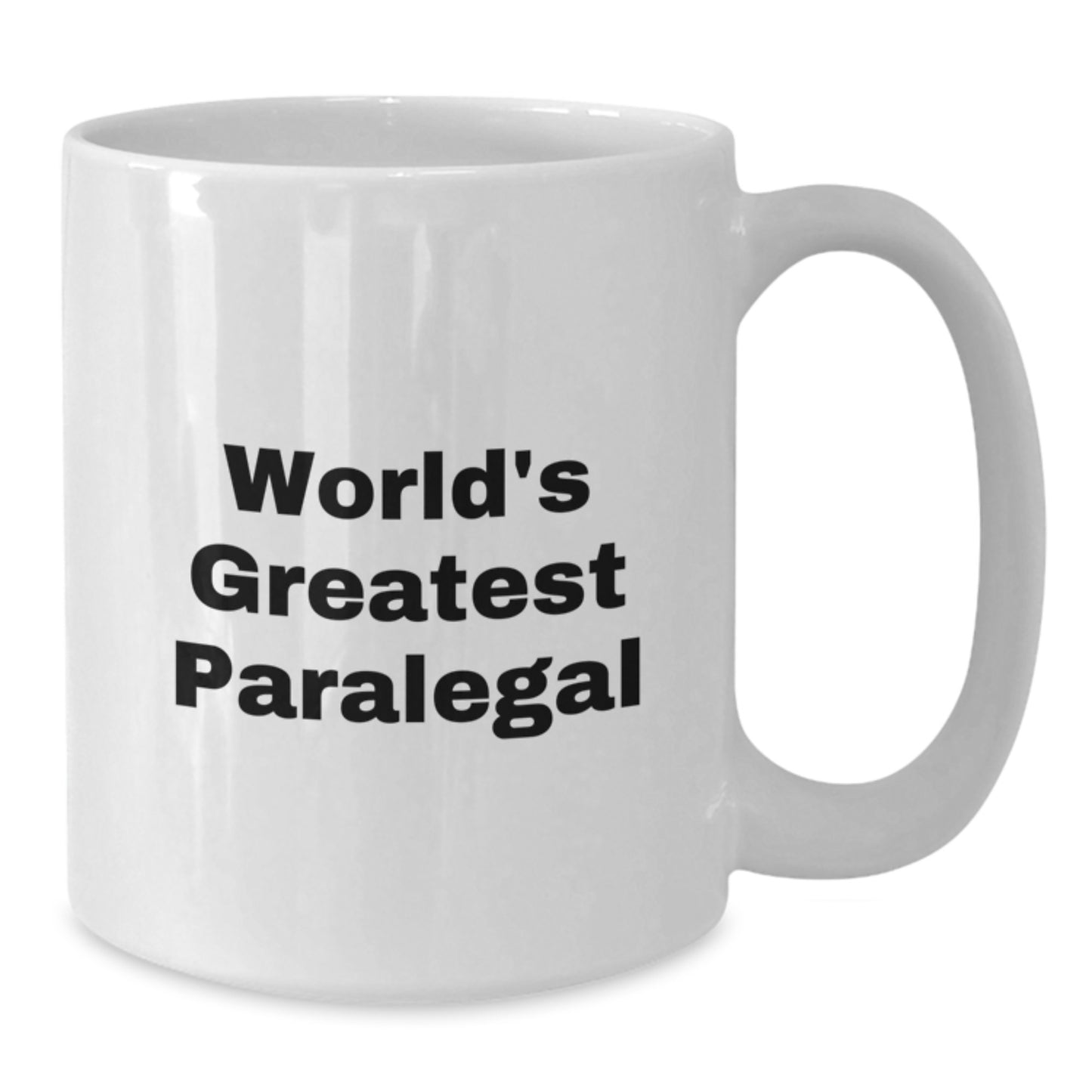 Funny World's Greatest Paralegal Paralegal Gifts from Family to Daughter Paralegal White Coffee Mug - Additional