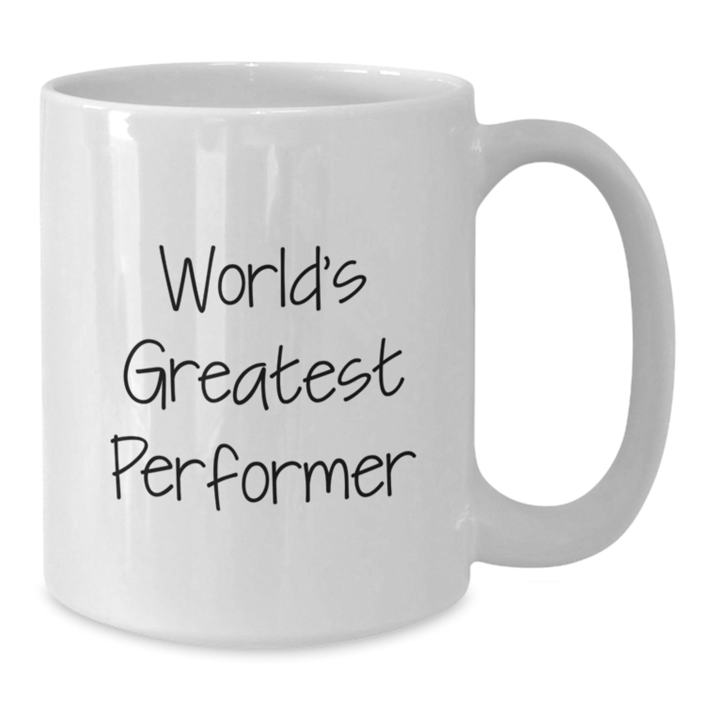 World's Greatest Performer Funny Quote Gifts from Men to Father's Day Unique White Coffee Mugs, World's Greatest Performer Ceramic Mug for Performer Enthusiasts - Additional