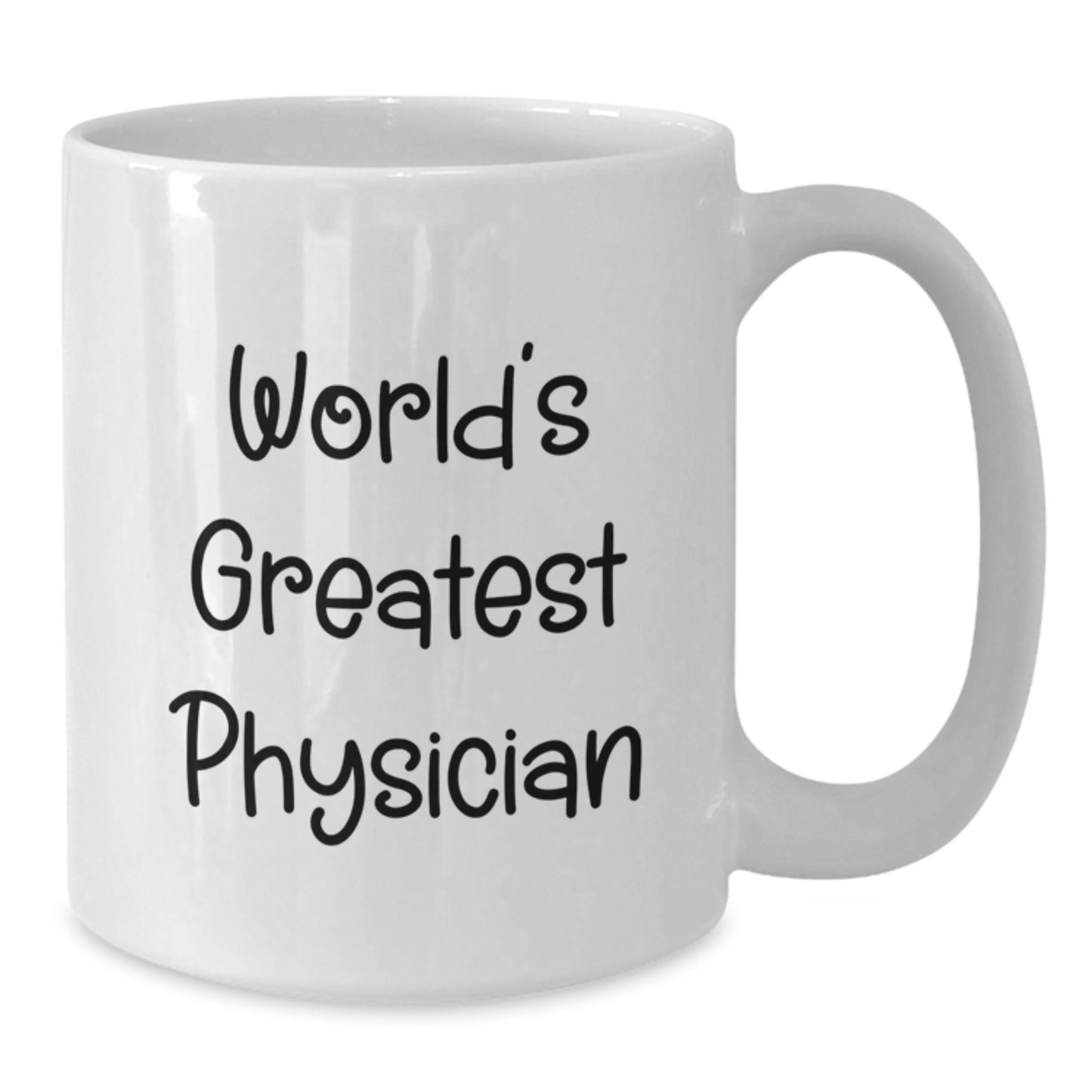 Funny Gifts from Friends for Physicians on Mother's Day - White Ceramic Coffee Mug - World's Greatest Physician Quote - Additional