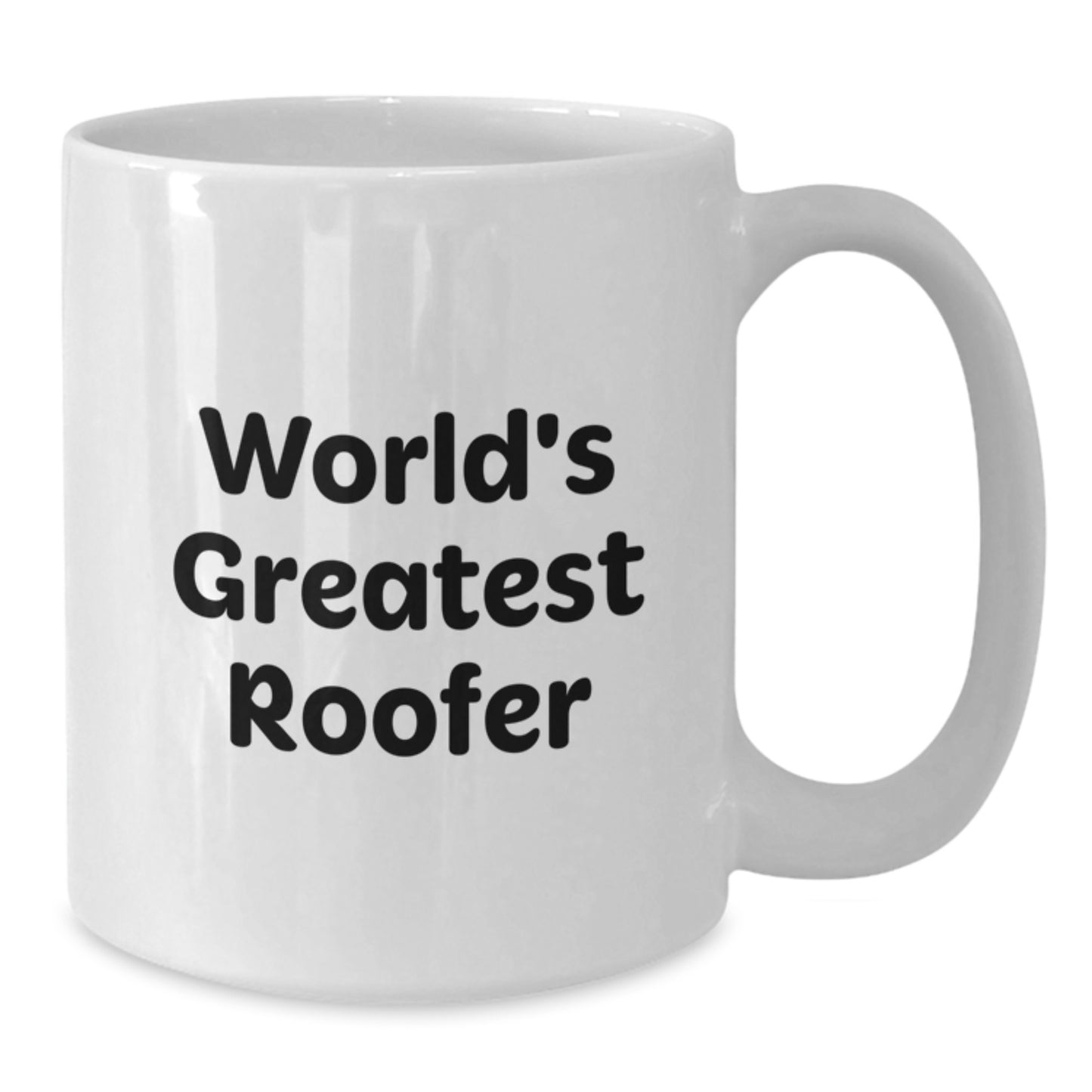 Funny Roofer Gifts from Friends, World's Greatest Roofer Quote on White Coffee Mug, Graduation Unique Gifts for Roofer - Additional