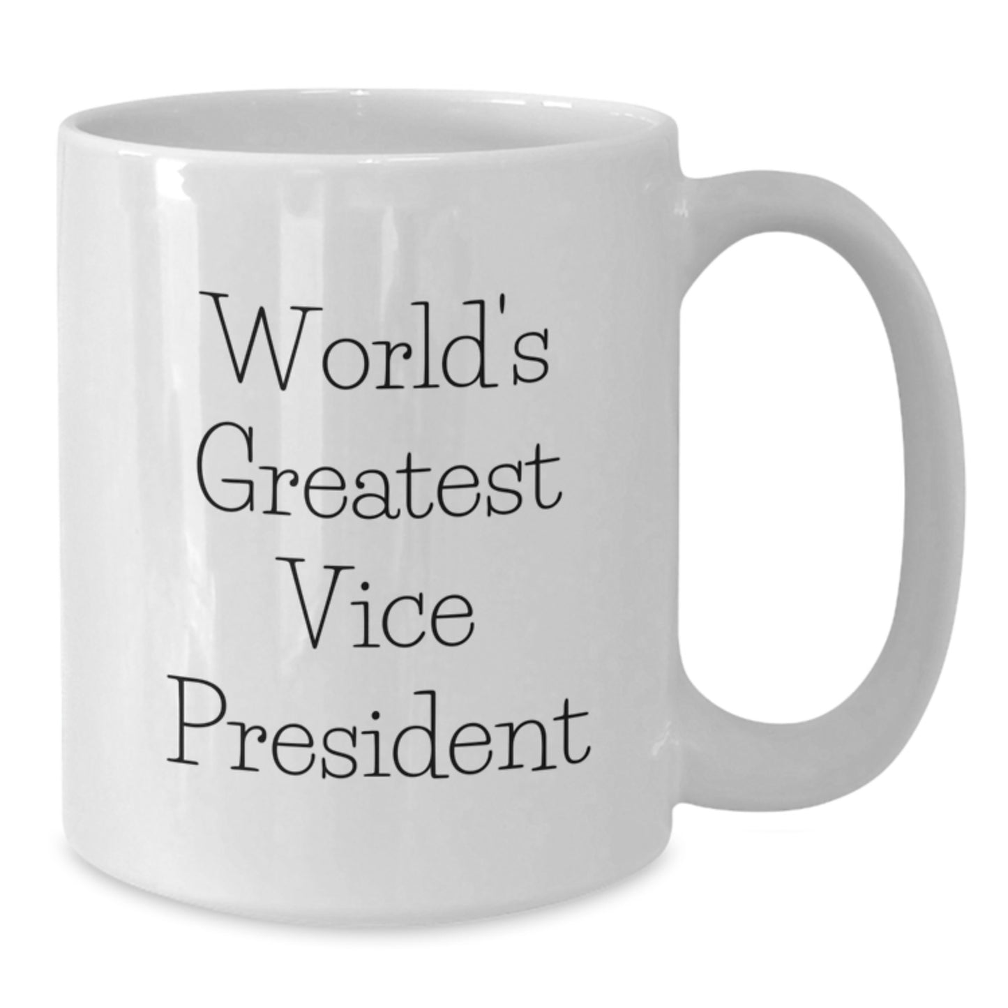 Funny Vice President Gifts for Men, World's Greatest Vice President White Coffee Mug, Father's Day Unique Gifts from Family - Additional