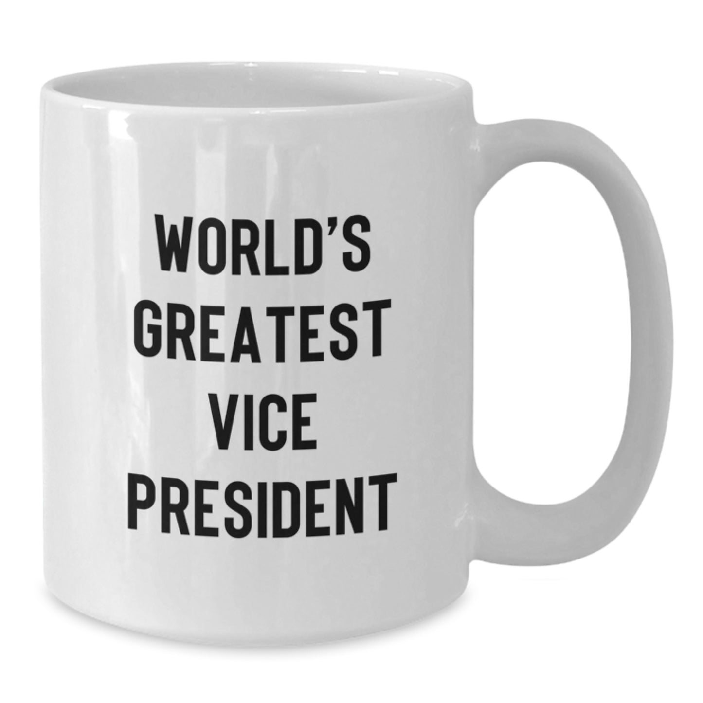 Funny Vice President Gifts from Friends, World's Greatest Vice President White Coffee Mug for Men, Unique Father's Day Unique Gift Ideas - Additional