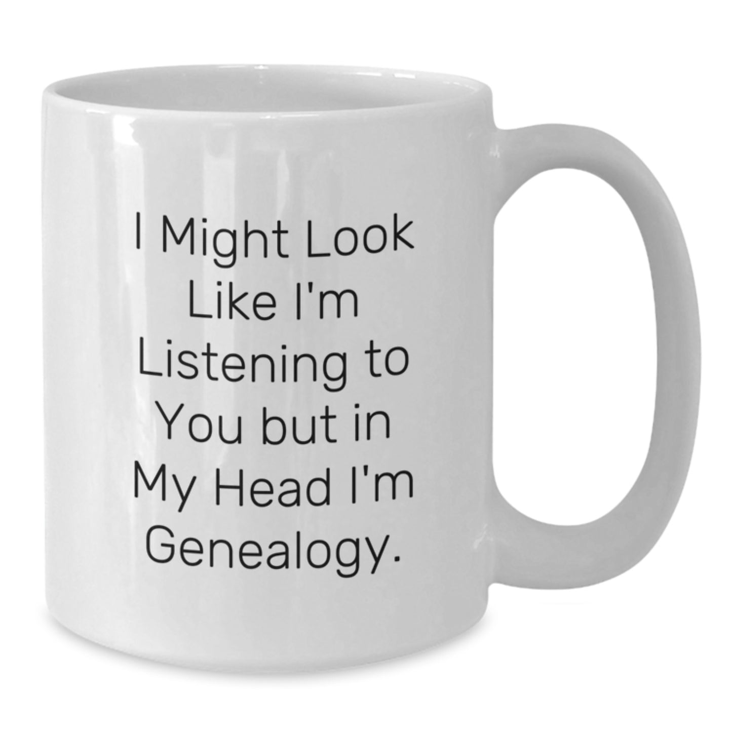Genealogy Gifts from Friends for Genealogy Enthusiasts - Funny White Coffee Mug for Men Women Coworkers Family Members Birthday Unique Gifts - Additional