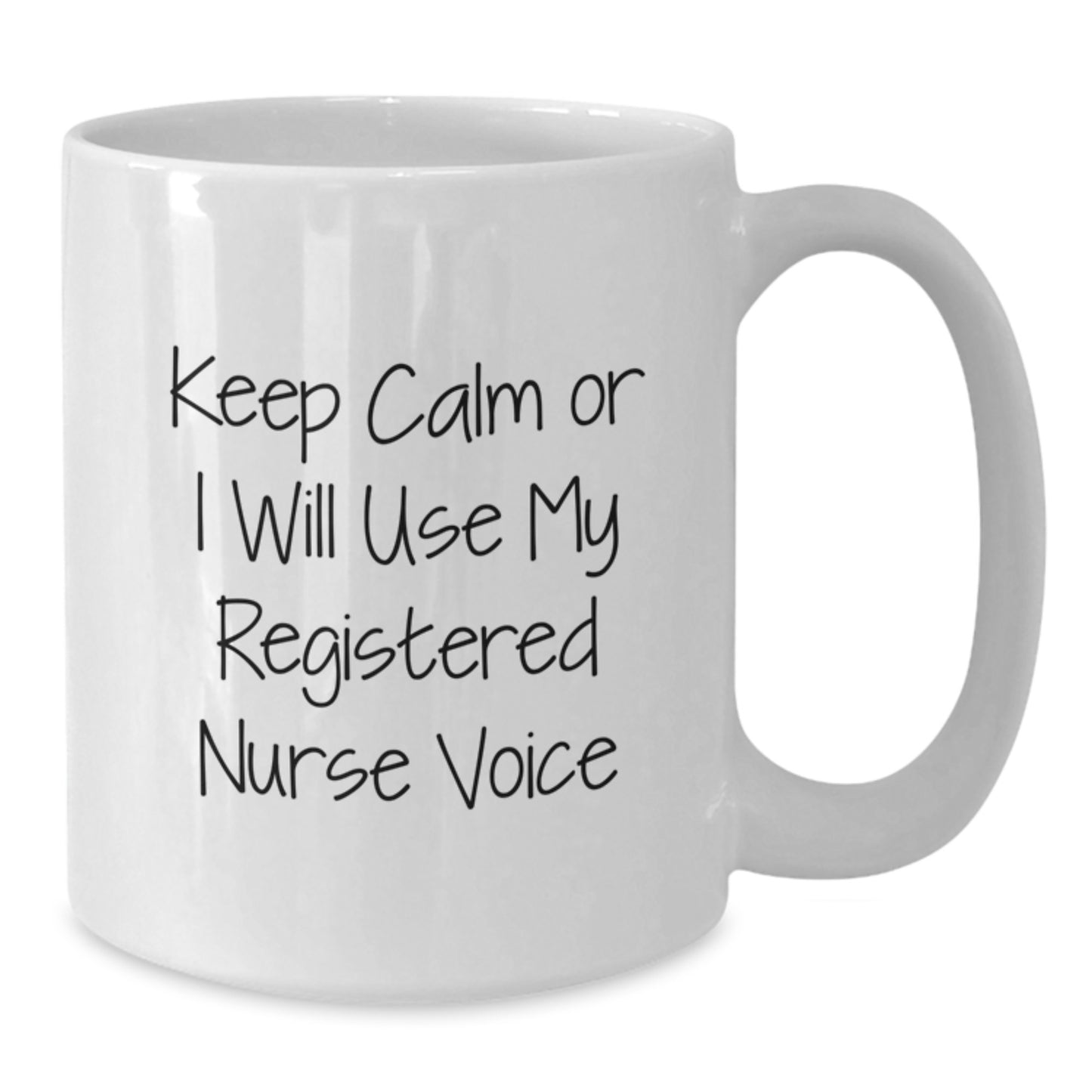 Funny Registered Nurse Gifts for Men - Gifts from Mom, Keep Calm or I'll Use My Registered Nurse Voice Graduation Unique Mugs for Registered Nurses - Additional