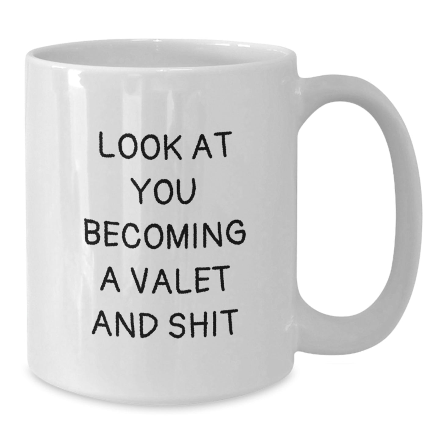 Funny Valet Gifts for Him, White Coffee Mug, Perfect Graduation Unique Gifts from Friends or Family - Additional