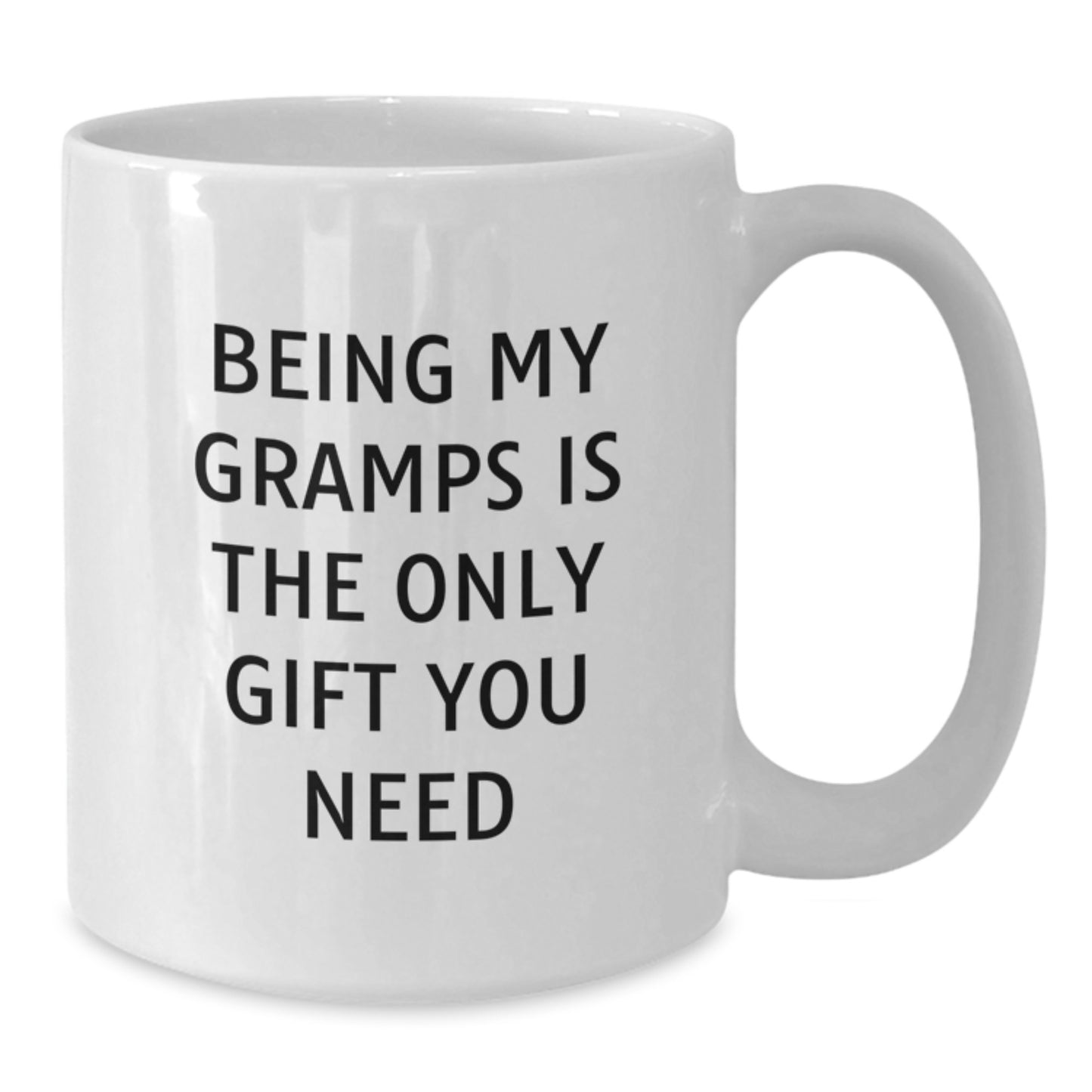 Funny Gramps Gifts, Unique White Coffee Mugs, Gifts from Family for My Gramps, Being My Gramps Is The Only Gift You Need - Additional