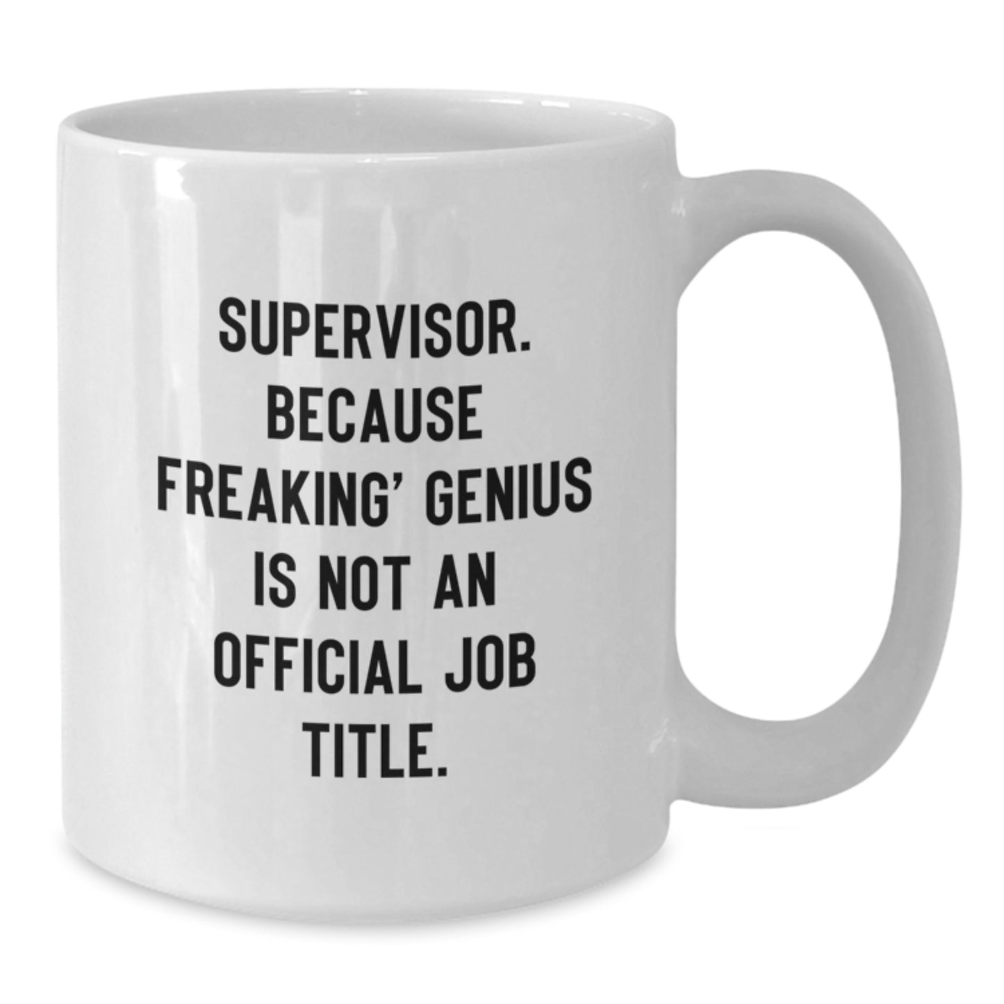 Birthday Gift for Her Supervisor White Mug Present with 11oz Capacity - Additional