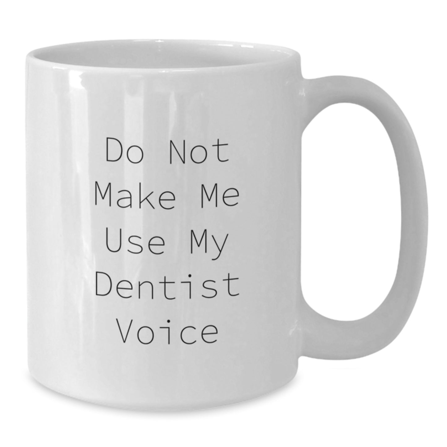 Dentist Keepsake White Ceramic Coffee Mug for Him Birthday Gift - Additional