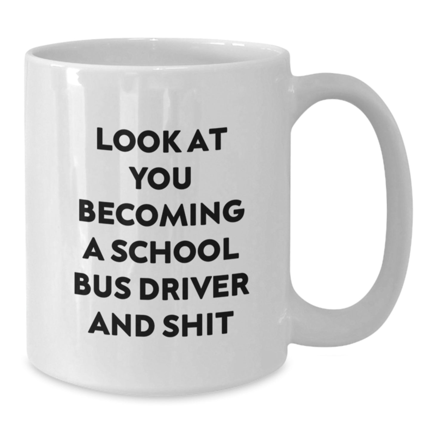 Funny School Bus Driver Gifts from Family - White Coffee Mug for School Bus Driver Mom on Mother's Day - Additional