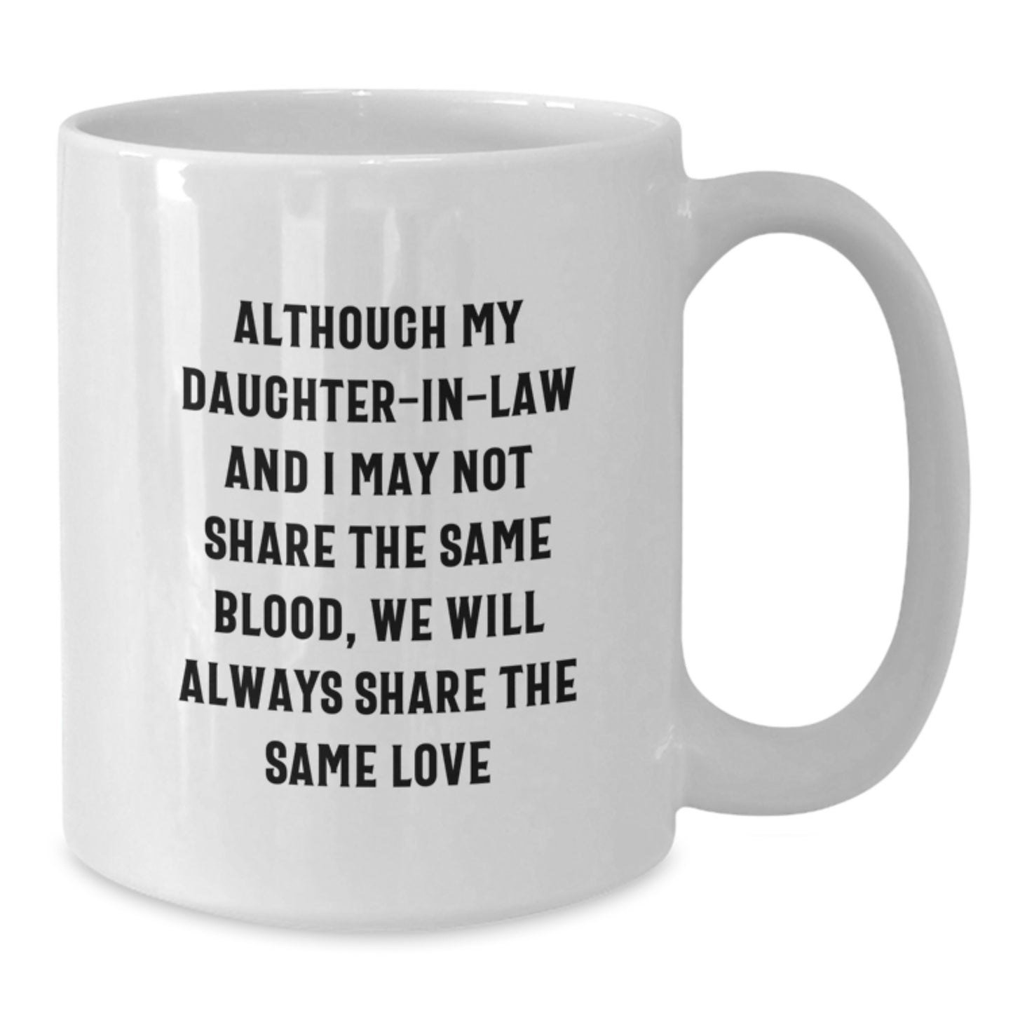 Daughter-in-law Keepsake White Coffee Mug Birthday Gift - Additional