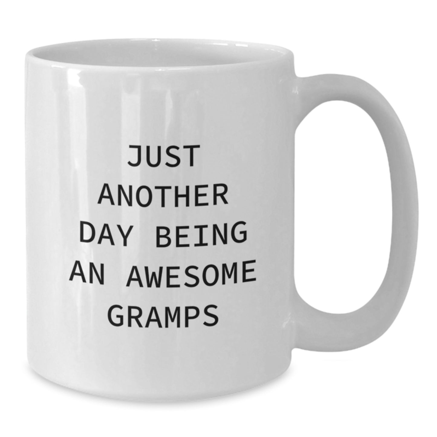 Gramps Mug Idea for Coworkers Birthday Gift Another Day Being Gramps - Additional